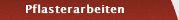 Pflasterarbeiten